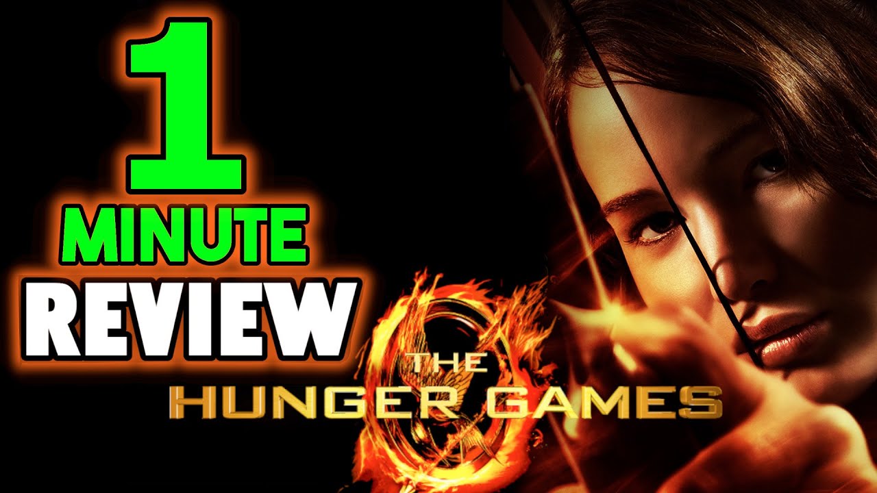 1 Minute Review – The Hunger Games (2012) - YouTube