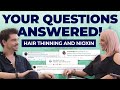 Hair Loss, Thinning Hair and Nioxin: Myths And Questions Answered!