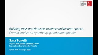 Sara Tonelli, Building tools and datasets to detect online hate speech.