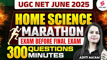 UGC NET Home Science Marathon Class 2025 | UGC NET Home Science Exam Before Exam By Aditi Ma