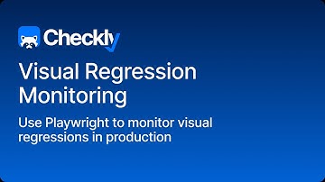 Using Visual Regression checks to Make Sure You Never Miss a Problem on Production
