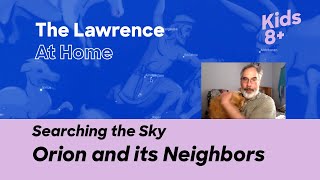 Search the Sky: Orion and its Neighbors (Families and 8+)