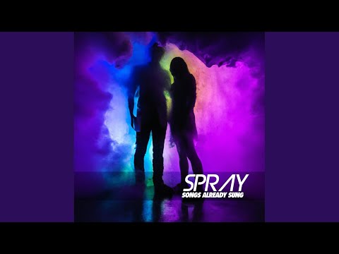 Spray — I Was Made for Loving You
