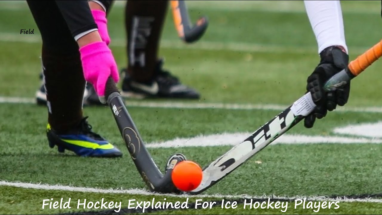 Field Hockey Explained For Ice Hockey Players