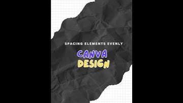 How to Evenly Space Elements in Canva !!  #canva #graphicdesign #designtutorial @canva