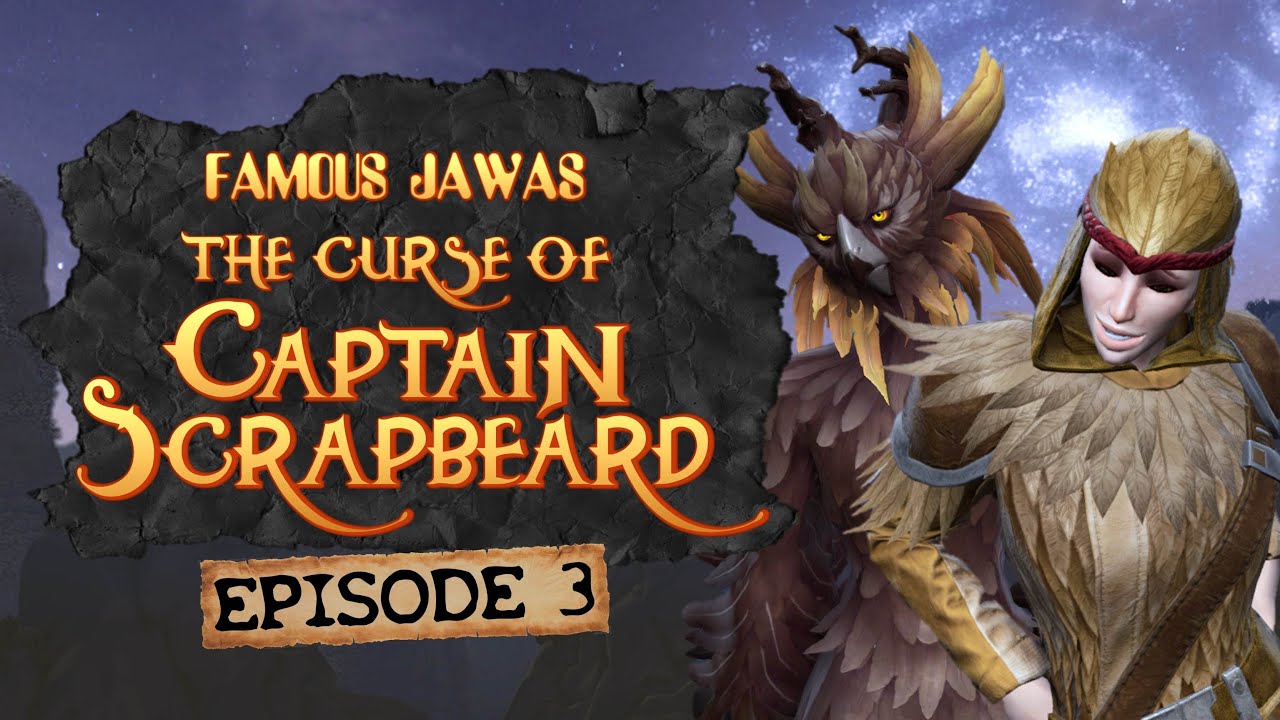 Famous Jawas: The Curse of Captain Scrapbeard – Episode 3