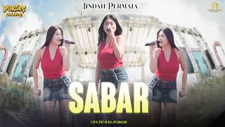 INDAH PERMATA - SABAR || LIVE ONE PRO MUSIK - PORGAS GENERATION 2026 |