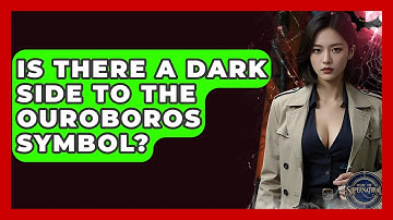 Is There A Dark Side To The Ouroboros Symbol? - Inside the Supernatural