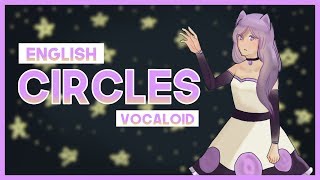 【mew】'Circles' Piano Ver. ║ YusukeKira Vocaloid ║ Full ENGLISH Cover Lyrics
