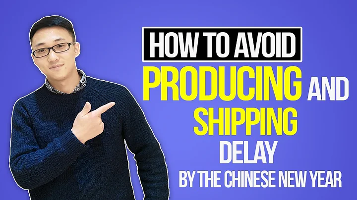 How to Avoid Producing and shipping Delay by the Chinese New Year