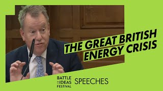 The Great British Energy Crisis : Introductory Speeches