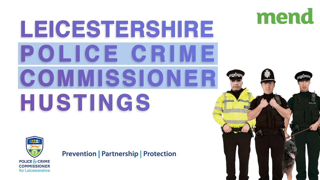 Leicester Police Crime Commissioner Hustings 2021 YouTube