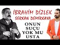 İbrahim Dizlek Serkan Demirkaya Onun Suçu Yok Mu Usta Şiir Türkü 2020 Soundhorus