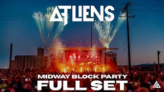 ATLiens  - SPACE CULT BLOCK PARTY - San Francisco, CA  [FULL SET]