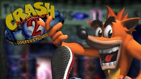 Crash plays Crash Bandicoot 2: The Wrath of Cortex!!!