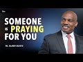 Someone Is Praying For You | Pastor Randy Skeete | Uchee Pines Institute