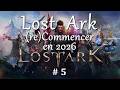 Commencer Lost Ark en 2026 #5