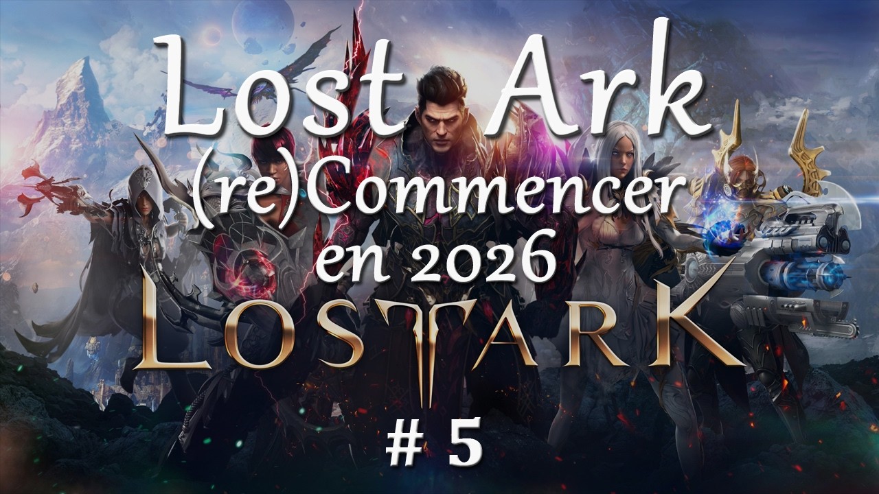 Commencer Lost Ark En 2026 5 YouTube 