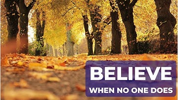 Believe in Yourself When No One Else Does – Powerful Motivation 2025