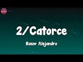 Rauw Alejandro - 2/Catorce (Lyrics)