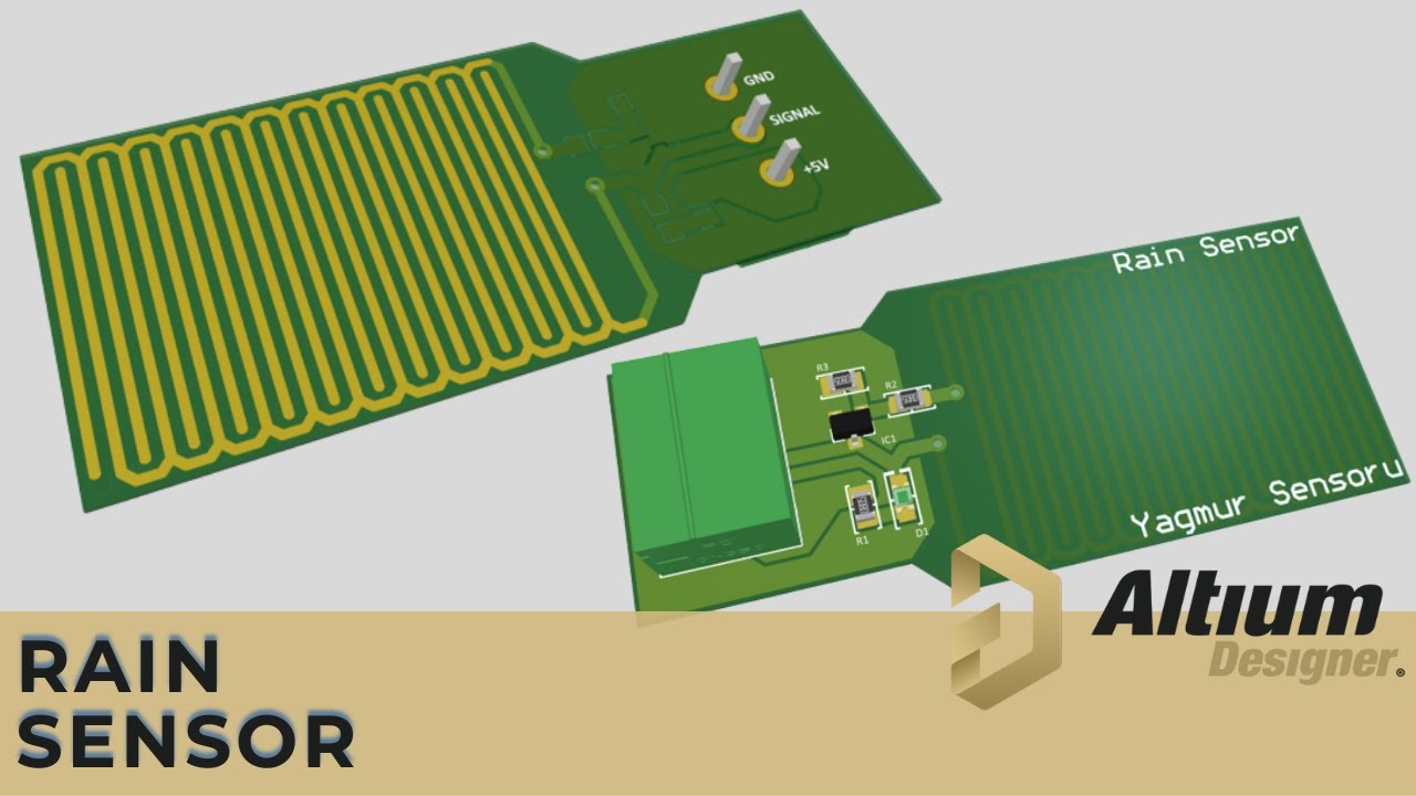 Altium Designer ile PCB Tasarım: Yağmur Sensörü | PCB Design with Altium: Rain Sensor 