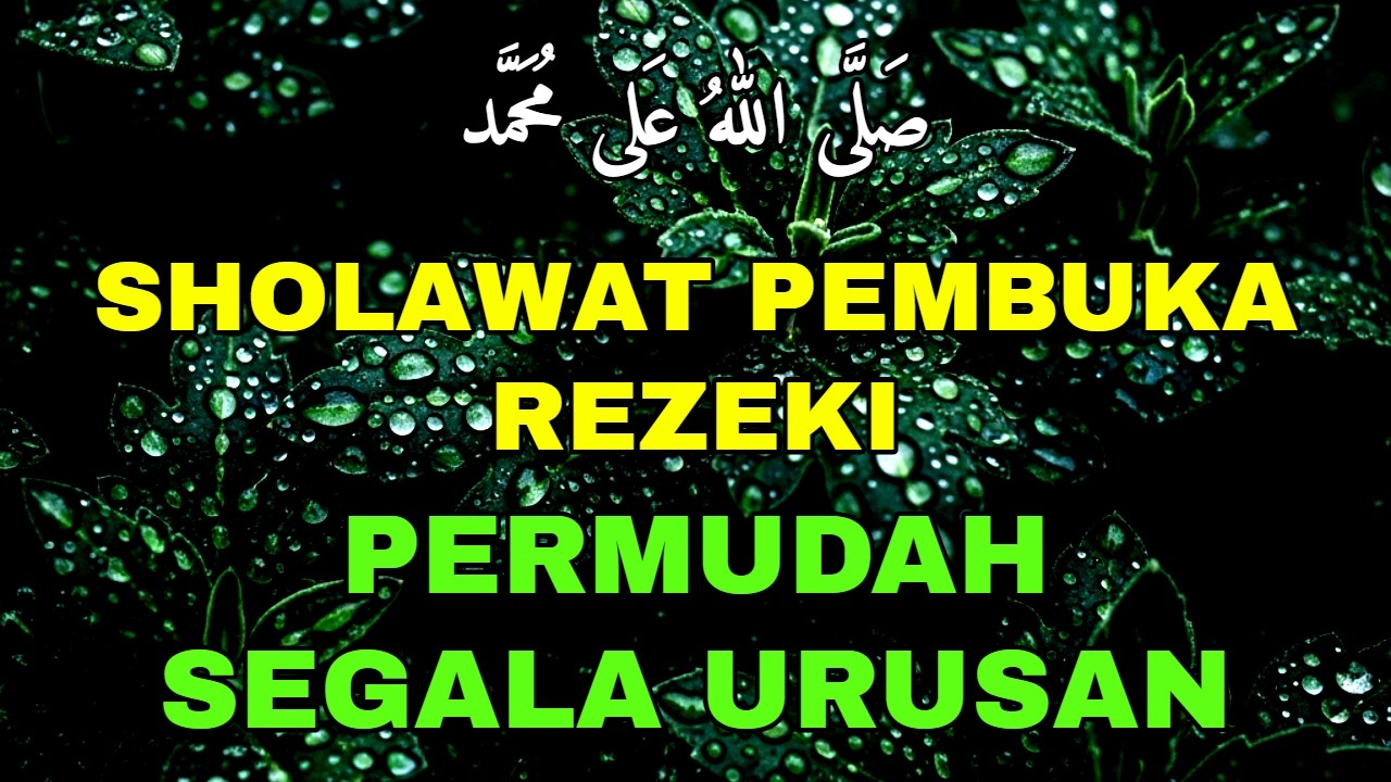 SHOLAWAT NABI TERBARU 2026 | SHOLAWAT JIBRIL PEMBUKA PINTU REZEKI | Sholawat Nabi Muhammad SAW