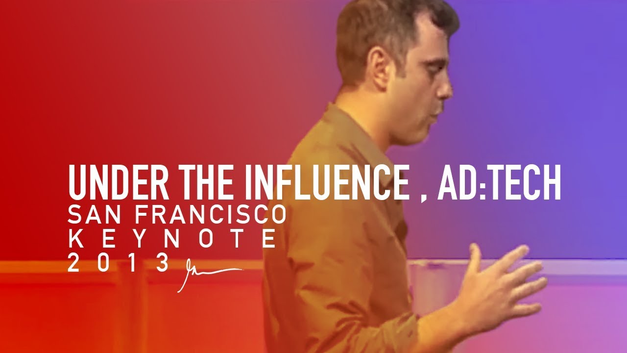 UNDER THE INFLUENCE , AD:TECH GARY VAYNERCHUK KEYNOTE | SAN FRANCISCO 2013