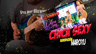 Video thumbnail of "MAROYU - CHICA SEXY  COVER GUITARRA + TAB"