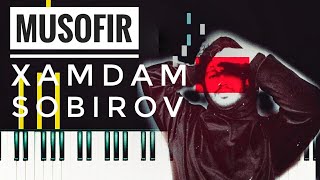 Xamdam Sobirov - Musofir karaoke remix piano lyric musofirdan qaytmasam qo'shiq matni
