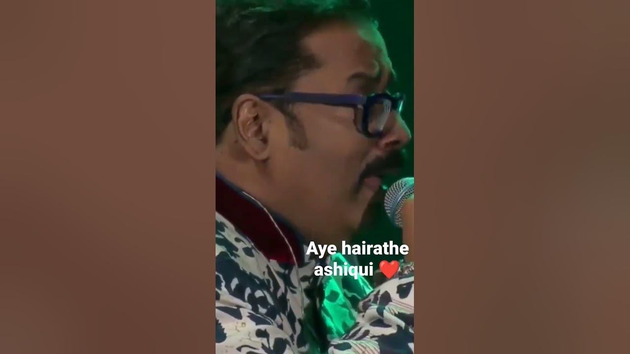 aye hairathe ashiqui by hariharan #viral #hariharan aye hairathe ashiqui by hariharan #viral #hariharan