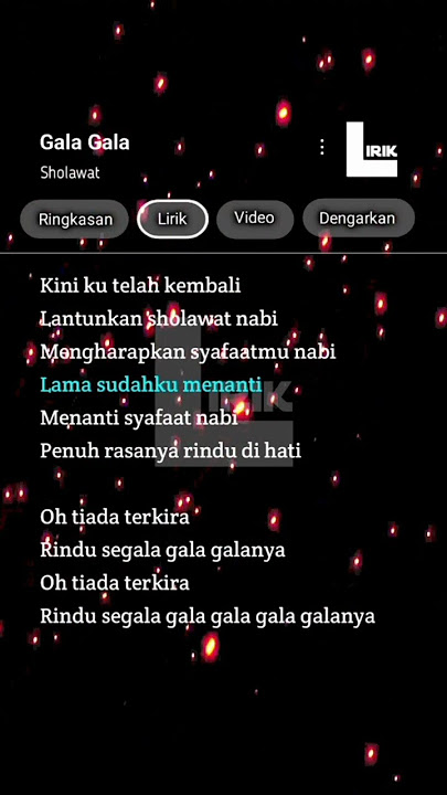 LIRIK LAGU GALA-GALA VERSI SHOLAWAT #sholawat #lirik #galagala #habibaeh #masukberanda  #trendd