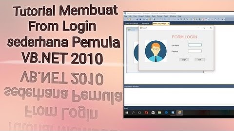Tutorial Cara Membuat From Login Sederhana Pemula VB.NET 2010 #youtube #tutorial #vbnet #mahasiswa