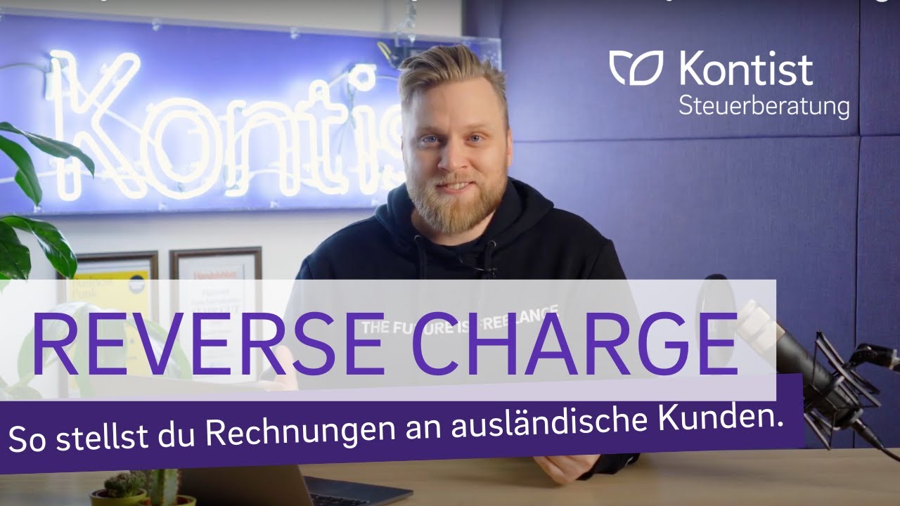 Reverse-Charge Verfahren (§ 13b UStG) einfach erklärt