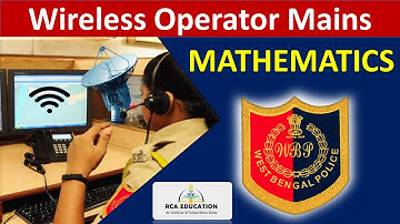 WIRELESS OPERATOR MAINS MATH PRACTICE SET | USEFUL FOR ALL COMPETITIVE EXAMS | RCA Education