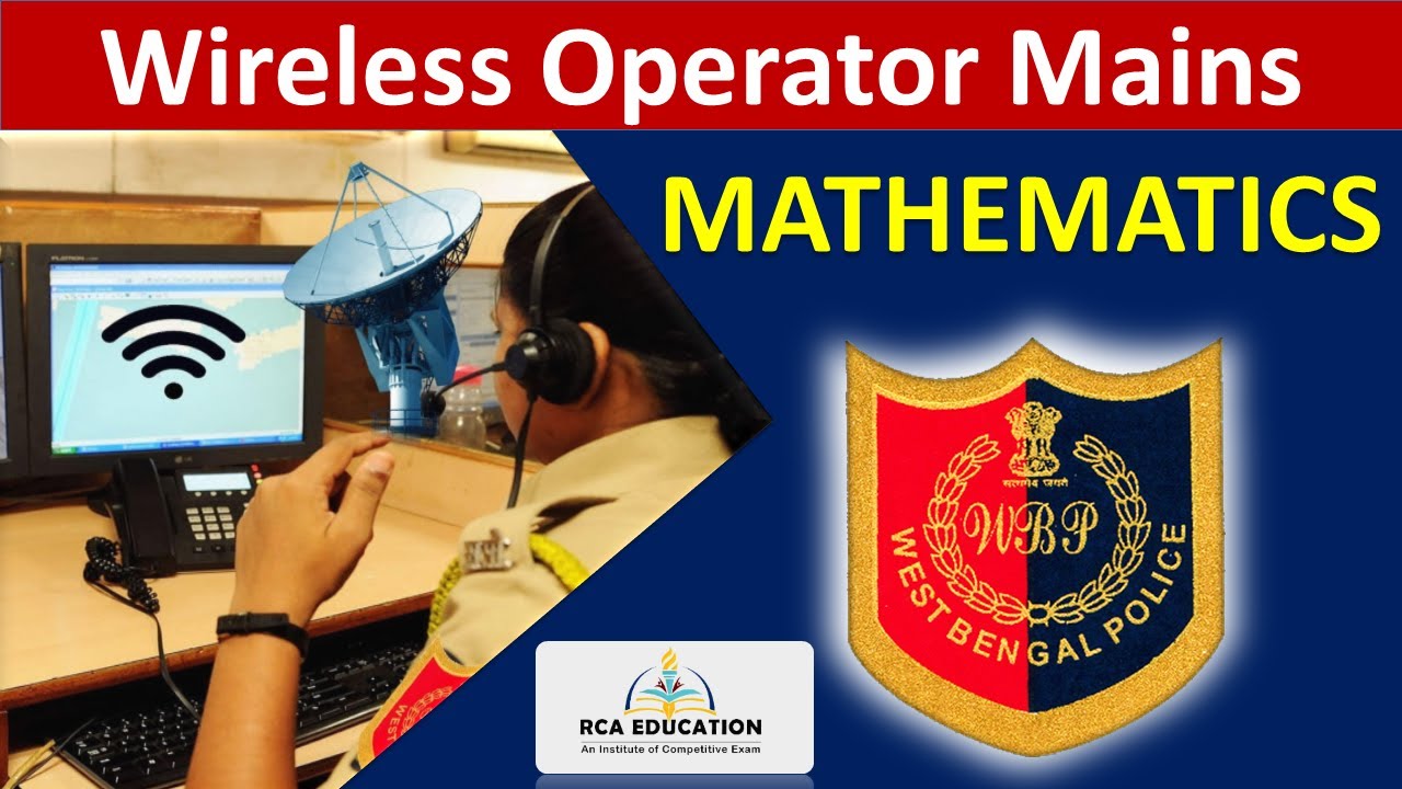 WIRELESS OPERATOR MAINS MATH PRACTICE SET | USEFUL FOR ALL COMPETITIVE EXAMS | RCA Education