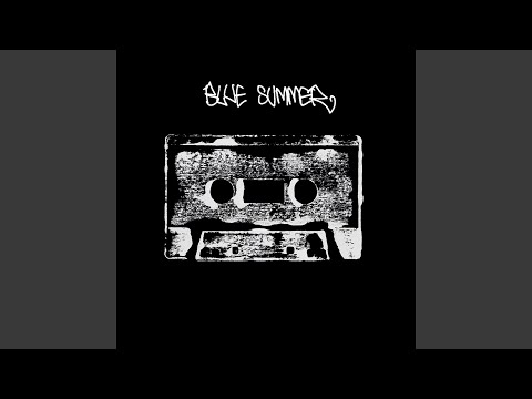 Blue Summer