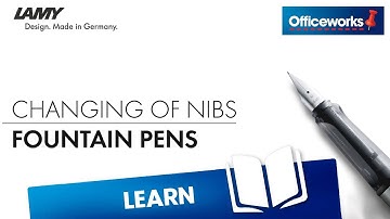 How to Change a LAMY Fountain Pen Nib