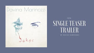 Davina Marinozzi - Joker (New Single Preview)