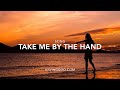 Lyrics Video Take Me By The Hand By Sheila Copp At HavingGod Com