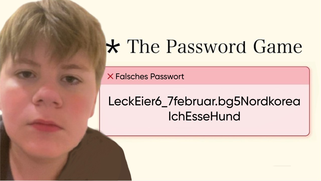 ICH werde AGGRESSIV!!! (The Password Game)