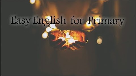 Connect 2 First Tearm 2021 Unit 2 lesson 3