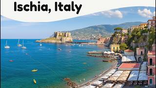 10 Best Things to Do in Ischia, Italy