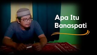 What is Banaspati | Hakim Bawazier | Syiar in the Dark | #ruangtanyasdg