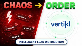 Vertikl — Intelligent Lead Distribution, at Scale
