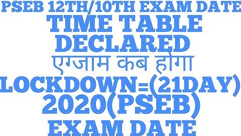 10th/12th Board Exam 2020 New Update|Pseb Board new Exam Date 2020|ALL board Exam date cbse 2020-22|