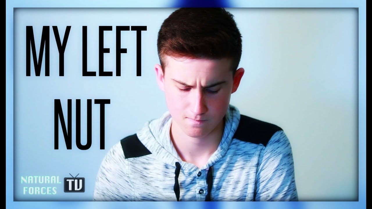 My Left Nut - YouTube