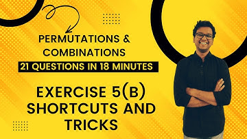 Permutations & Combinations | Exercise 5B | Shortcuts and Tricks | CA Foundation |Mathematics | ICAI