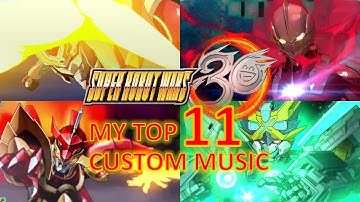 My top 11 Super Robot Wars 30 Custom Music (+Download Link)