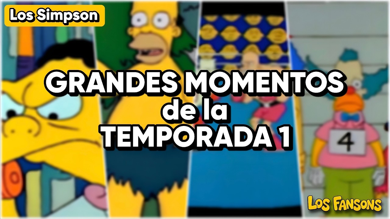 Los Simpson - Grandes momentos de la Temporada 1