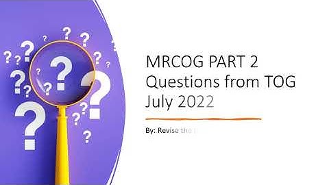 MRCOG Part 2 questions from TOG July 2022
